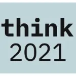 IBM Think 2021: Будущее гибридного облака и ИИ уже наступило